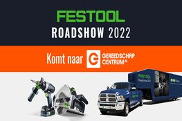 De Europese Festool Roadshow komt naar Tilburg